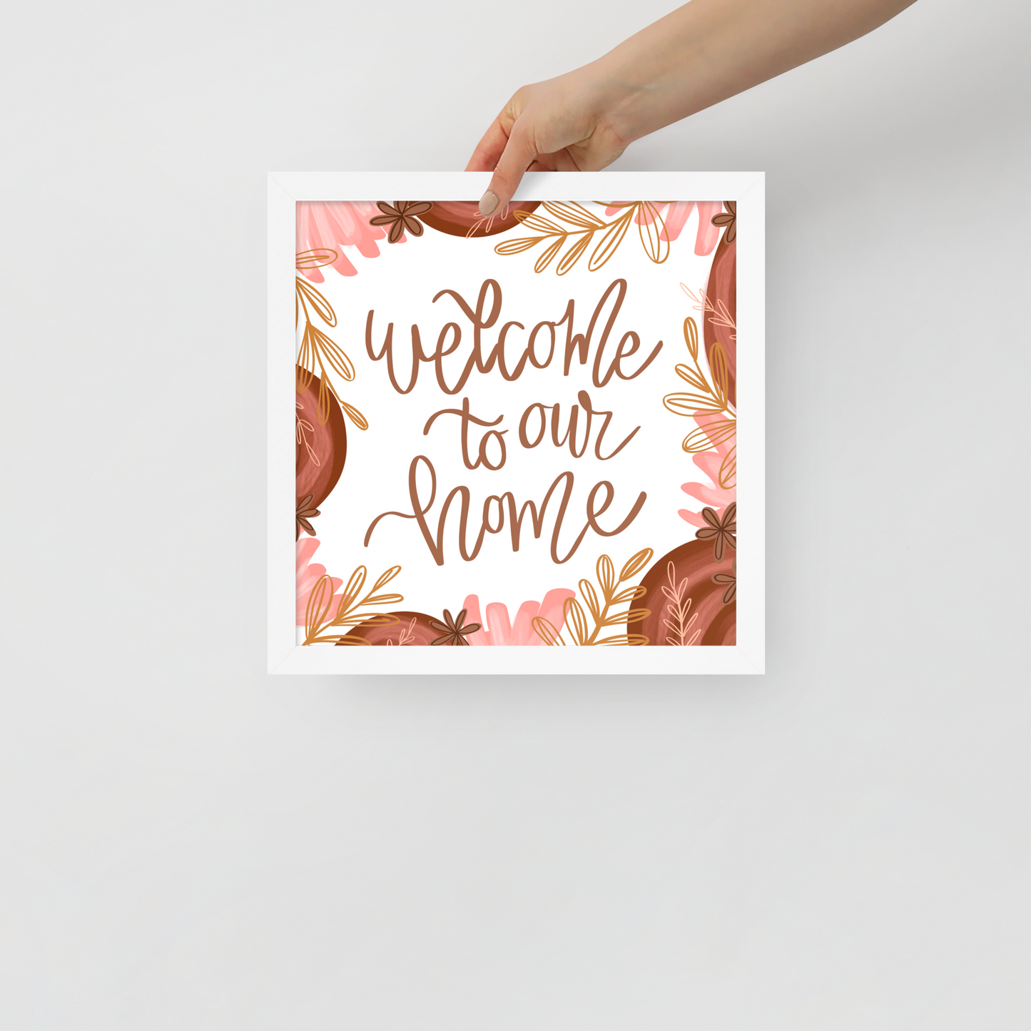 Welcome To Our Home Framed Print